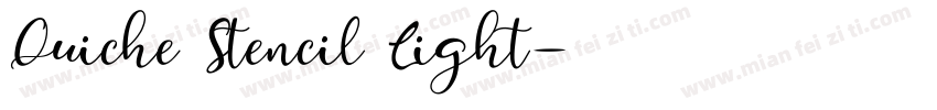 Quiche Stencil Light字体转换